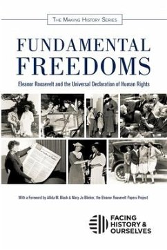 Fundamental Freedoms: Eleanor Roosevelt and the Universal Declaration of Human Rights - Facing History and Ourselves