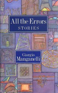 All the Errors - Manganelli, Giorgio