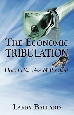 The Economic Tribulation - Ballard, Larry
