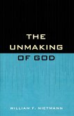 The Unmaking of God