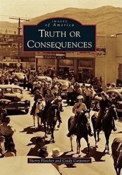 Truth or Consequences - Fletcher, Sherry; Carpenter, Cindy