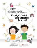 Family Health and Science Festival: A Seek (Science Exploration, Excitement, and Knowledge) Event