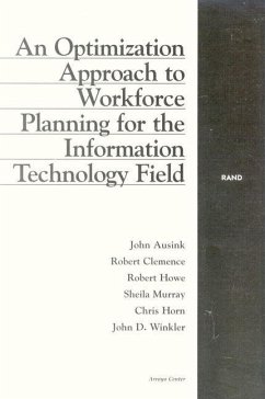 Optimization Approach to Workforce Planning for the Informat - Ausink, John A. Clemence, Jr. Howe, Robert