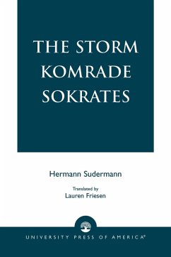 Storm Komrade Sokrates - Sudermann, Hermann