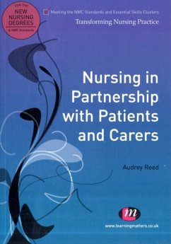Nursing in Partnership with Patients and Carers - Reed, Audrey