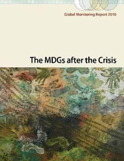 Global Monitoring Report 2010: The Mdgs After the Crisis - World Bank; International Monetary Fund