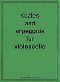 Scales and Arpeggios for Violoncello