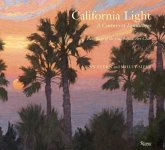 California Light: A Century of Landscapes