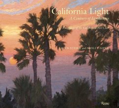 California Light: A Century of Landscapes - Siple, Molly;Stern, Jean
