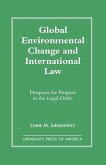 Global Environmental Change and International Law