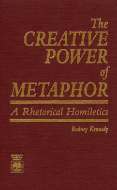 The Creative Power of Metaphor - Kennedy, Rodney