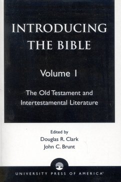 Introducing the Bible - Clark, Douglas R; Brunt, John C