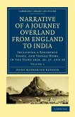 Narrative of a Journey Overland from England to India - Volume 1