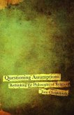 Questioning Assumptions