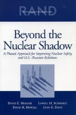 Beyond the Nuclear Shadow - Mosher, David E; Schwartz, Lowell H; Howell, David R; Davis, Lynn E