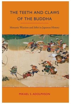 The Teeth and Claws of the Buddha - Adolphson, Mikael S