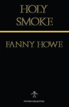 Holy Smoke - Howe, Fanny