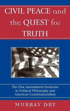 Civil Peace and the Quest for Truth - Dry, Murray