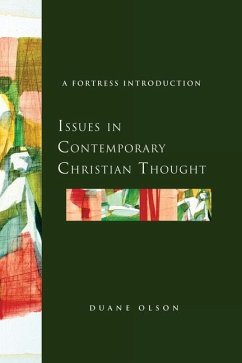 Issues in Contemporary Christian Thought - Olson, Duane