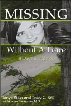 Missing Without a Trace - Rider, Tanya; Ertl, Tracy