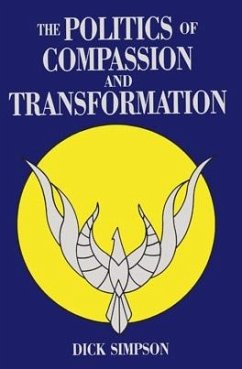 Cover Politics of Compassion: And Transformation