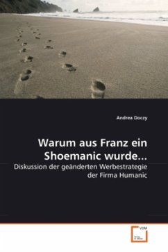 Warum aus Franz ein Shoemanic wurde... - Doczy, Andrea