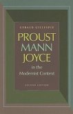 Proust, Mann, Joyce in the Modernist Context