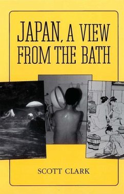 Japan, a View from the Bath - Clark, Scott
