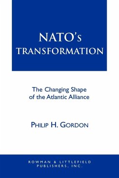 NATO's Transformation - Gordon, Philip H.