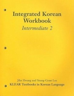 Integrated Korean Workbook: Intermediate 2, First Edition - Park, Mee-Jeong