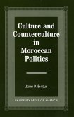 Culture and Counterculture in Moroccan Politics