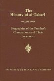 The History of Al-Ṭabarī Vol. 39: Biographies of the Prophet's Companions and Their Successors: Al-Ṭabarī's Supplement to His Hi