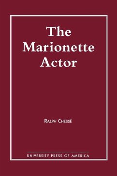 The Marionette Actor - Chesse, Ralph