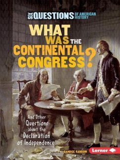 What Was the Continental Congress? - Ransom, Candice