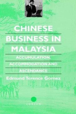 Chinese Business in Malaysia - Gomez, Terence