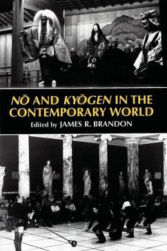 No and Kyogen in the Contemporary World