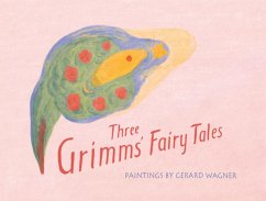 Three Grimms' Fairy Tales - Wagner, Gerard