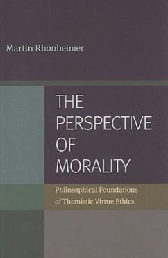 The Perspective of Morality - Rhonheimer, Martin