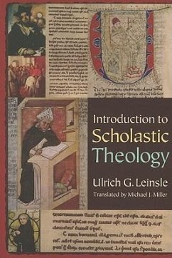 Introduction to Scholastic Theology - Leinsle, Ulrich G.