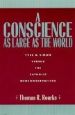 A Conscience as Large as the World: Yves R. Simon Versus the Catholic Neoconservatives