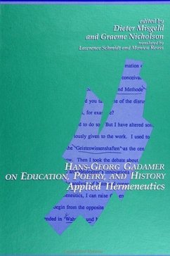 Hans-Georg Gadamer on Education, Poetry, and History: Applied Hermeneutics