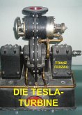 Die Tesla-Turbine