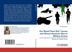 Our Blood Flows Red: Trauma and African-American Men in Military Service