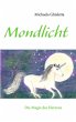 Einhorn Mondlicht - Bild 1