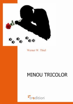 Minou Tricolor - Thiel, Werner W.