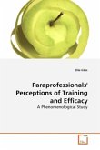 Paraprofessionals' Perceptions of Training and Efficacy