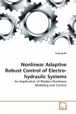 Nonlinear Adaptive Robust Control of Electro-hydraulic Systems