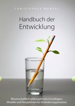 Handbuch der Entwicklung - Wanzel, Christopher