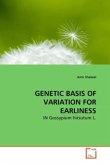 GENETIC BASIS OF VARIATION FOR EARLINESS