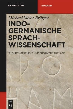 Indogermanische Sprachwissenschaft - Meier-Brügger, Michael